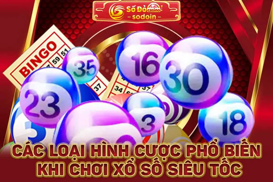 các-loại-hình-cược-phổ-biến-khi-chơi-xổ-số-siêu-tốc