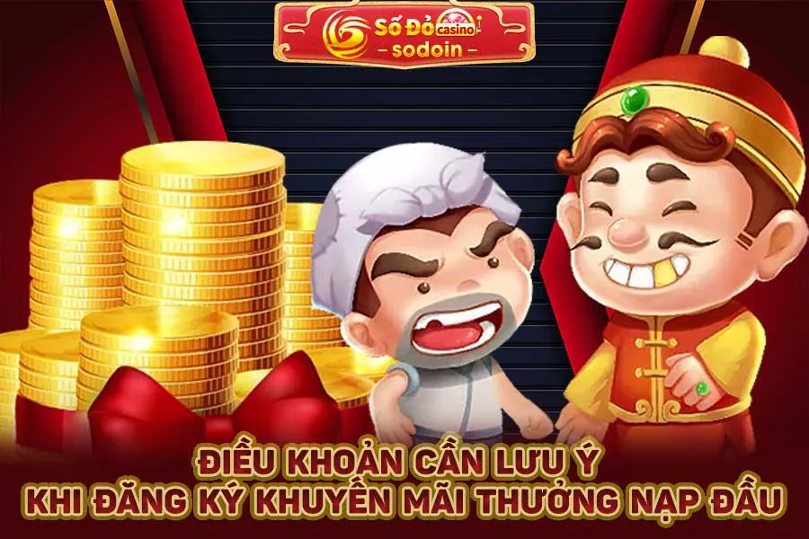 điều-khoản-cần-lưu-ý-khi-đăng-ký- ưu đãi thưởng nạp đầu