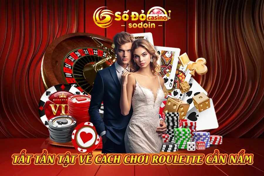tất-tần-tật-về-cách-chơi-roulette-cần-nắm